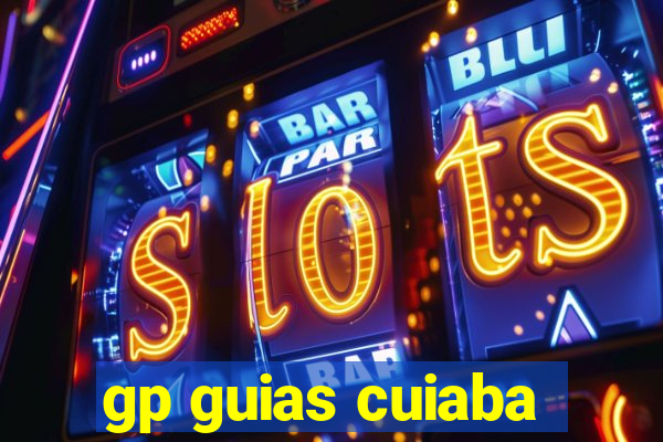 gp guias cuiaba